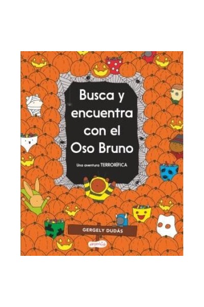 BUSCA Y ENCUENTRA CON EL OSO BRUNO Una aventura Terrorifica